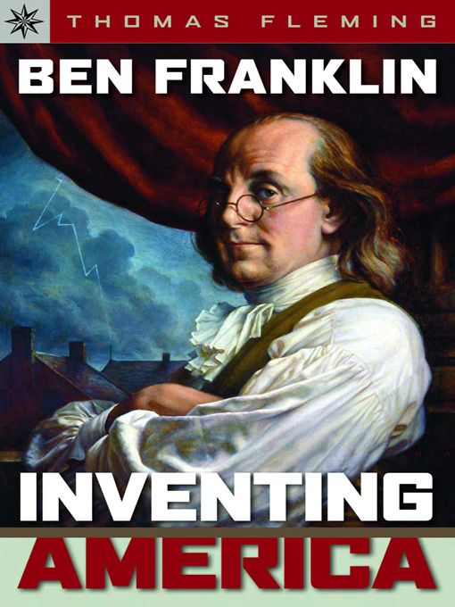Title details for Ben Franklin by Thomas Fleming - Available